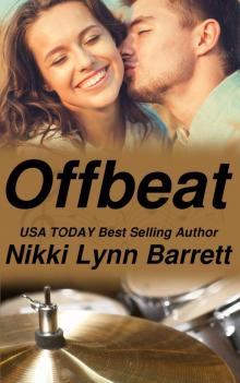 Offbeat (Love and Music In Texas Book 5)