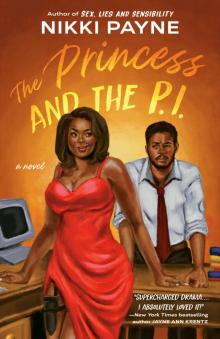 The Princess and the P.I. The Princess and the P.I.