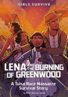Lena and the Burning of Greenwood