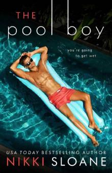 The Pool Boy (Nashville Neighborhood Book 2) The Pool Boy (Nashville Neighborhood Book 2)