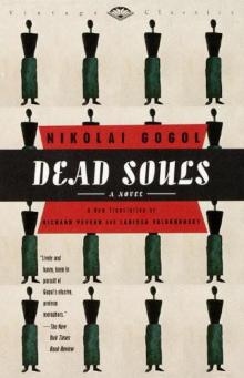 Dead Souls: A Novel