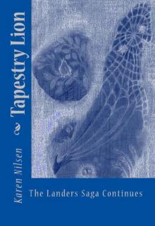 Tapestry Lion (The Landers Saga Book 2)