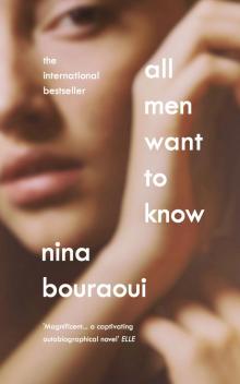 All Men Want to Know
