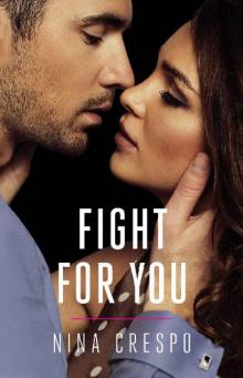 Fight for You (Kingman Brothers #2) Fight for You (Kingman Brothers #2)