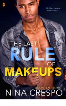 The Last Rule of Makeups The Last Rule of Makeups
