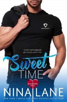 Sweet Time (Sugar Rush #4)) Sweet Time (Sugar Rush #4))