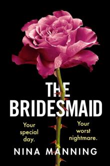 The Bridesmaid The Bridesmaid