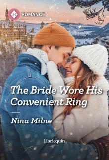 The Bride Wore His Convenient Ring