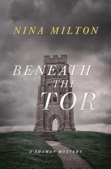 Beneath the Tor