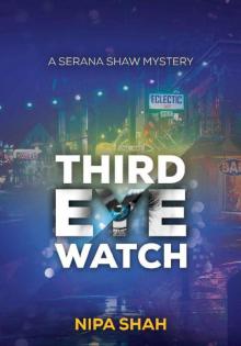 Third Eye Watch (A Serena Shaw Mystery)