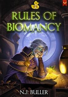 Rules of Biomancy: A LitRPG Healer Adventure Rules of Biomancy: A LitRPG Healer Adventure