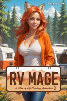 RV Mage 2: A Slice of Life Fantasy Adventure