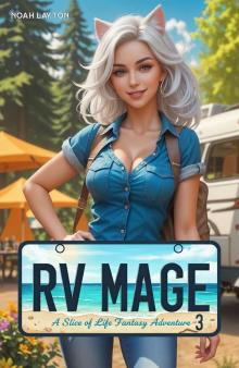RV Mage 3: A Slice of Life Fantasy Adventure