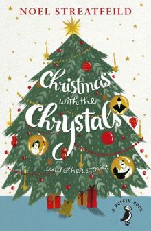 Christmas With the Chrystals Other Stories Christmas With the Chrystals Other Stories