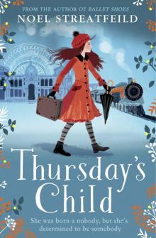 Thursday’s Child Thursday’s Child