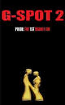 G-Spot 2 Pride: The 1st Deadly Sin (G-Spot 2: The Seven Deadly Sins) G-Spot 2 Pride: The 1st Deadly Sin (G-Spot 2: The Seven Deadly Sins)