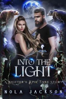 Into the Light: A shifter's epic love story