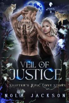 Veil of Justice: A Shifter's Epic Love Story