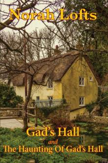 Gad's Hall Omnibus Gad's Hall Omnibus