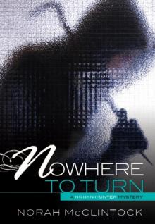 Nowhere to Turn Nowhere to Turn
