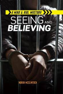 Seeing and Believing Seeing and Believing