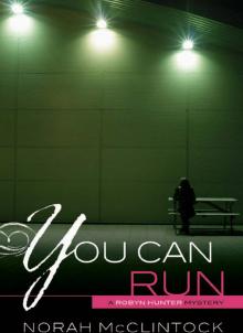 You Can Run