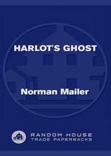 Harlot's Ghost Harlot's Ghost
