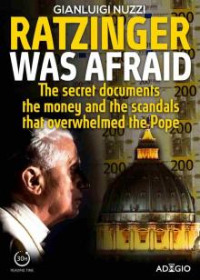 Ratzinger was afraid (Adagio)