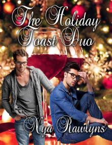 The Holiday Toast Duo The Holiday Toast Duo