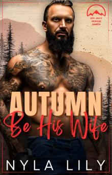 Autumn be His Wife: Alphas Fall Hard Collection