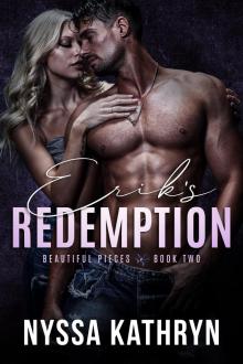 Erik's Redemption (Beautiful Pieces Book 2)