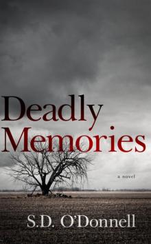Deadly Memories