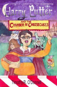 Harry Putter and the Chamber of Cheesecakes
