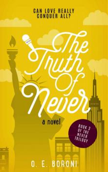The Truth of Never (The Never Trilogy Book 3)