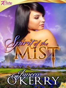 Spirit of the Mist Spirit of the Mist