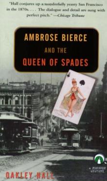 Ambrose Bierce and the Queen of Spades Ambrose Bierce and the Queen of Spades