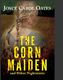 The Corn Maiden and Other Nightmares