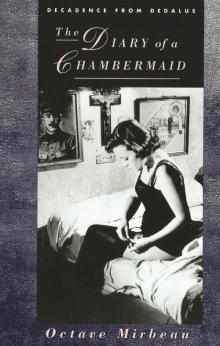 The Diary of a Chambermaid The Diary of a Chambermaid