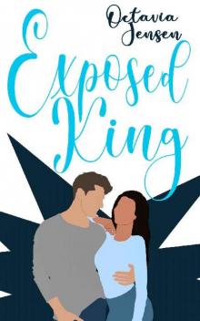 Exposed King (Boys of Brisley Book 2) Exposed King (Boys of Brisley Book 2)