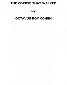 The Corpse That Walked