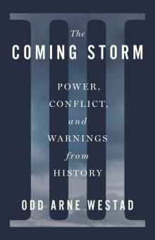The Coming Storm