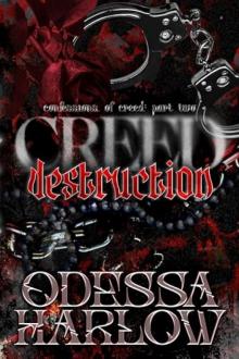 Creed: Destruction Creed: Destruction