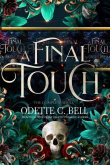 A Final Touch: The Complete Series