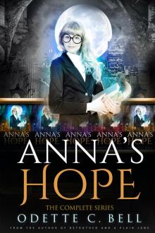 Anna’s Hope: The Complete Series
