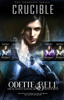 The Crucible- The Complete Series