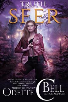 Truth Seer Book Three Truth Seer Book Three