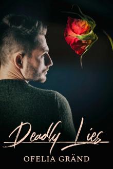 Deadly Lies Deadly Lies