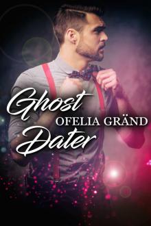 Ghost Dater Ghost Dater