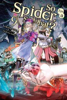 So I’m a Spider, So What?, Vol. 9