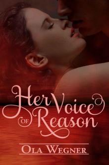 Her Voice of Reason Her Voice of Reason